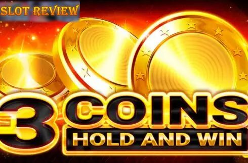 3 Coins Hold and Win Slot Review